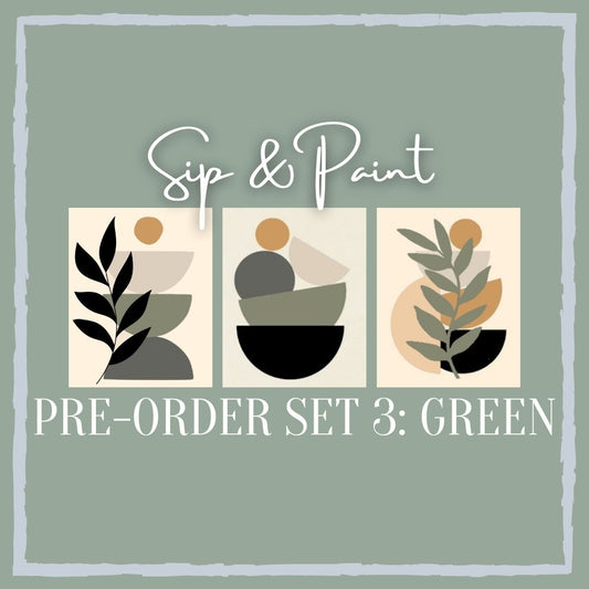 Pre-Order Set 3: Green | Botanical Green Collection Sip & Paint Set | 3 Canvasses/3 Designs
